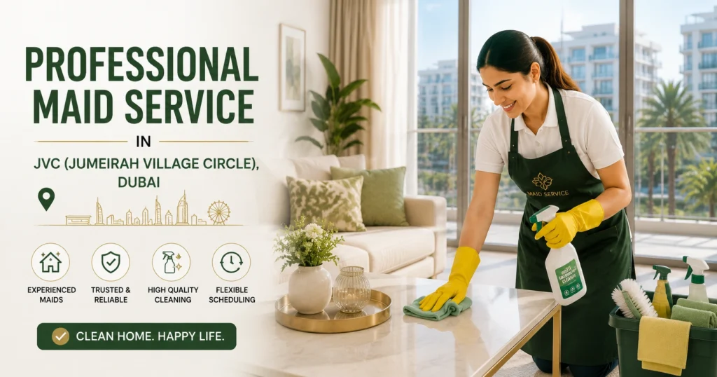 Professional Maid Service in JVC (Jumeirah Village Circle), Dubai